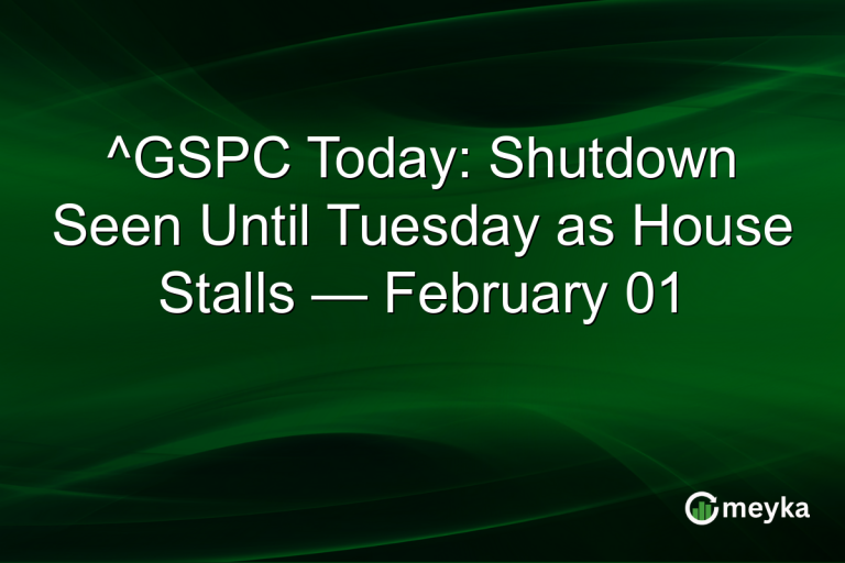 ^GSPC Today: Shutdown Seen Until Tuesday as House Stalls — February 01