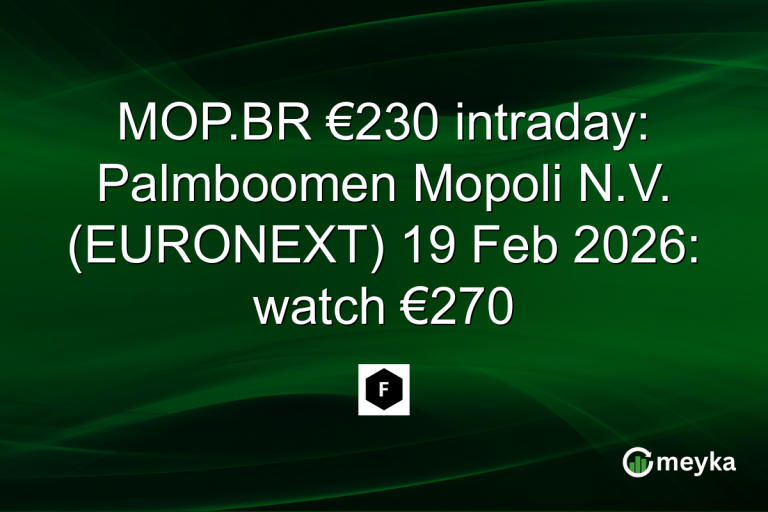 MOP.BR €230 intraday: Palmboomen Mopoli N.V. (EURONEXT) 19 Feb 2026: watch €270
