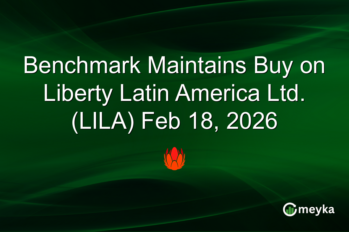 Benchmark Maintains Buy on Liberty Latin America Ltd. (LILA) Feb 18, 2026