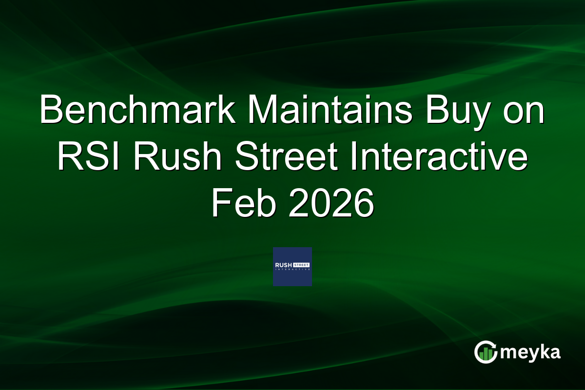 Benchmark Maintains Buy on RSI Rush Street Interactive Feb 2026