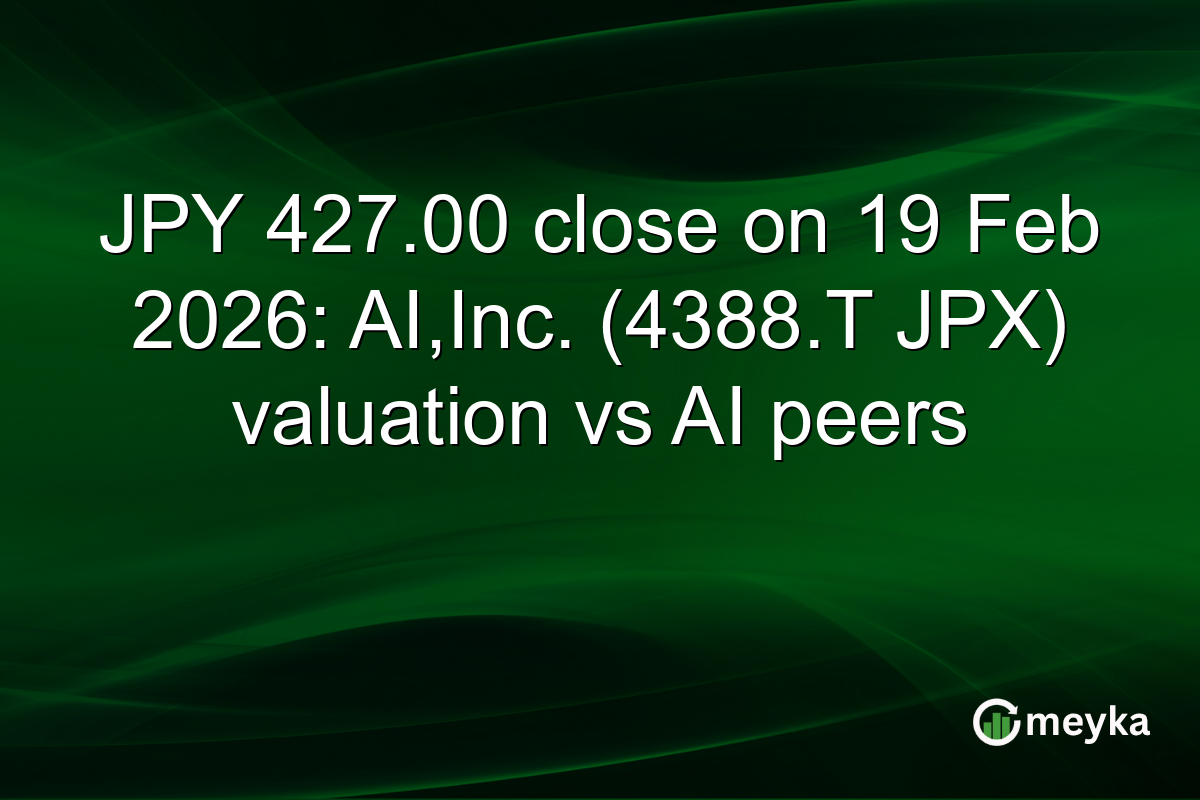 JPY 427.00 close on 19 Feb 2026: AI,Inc. (4388.T JPX) valuation vs AI peers
