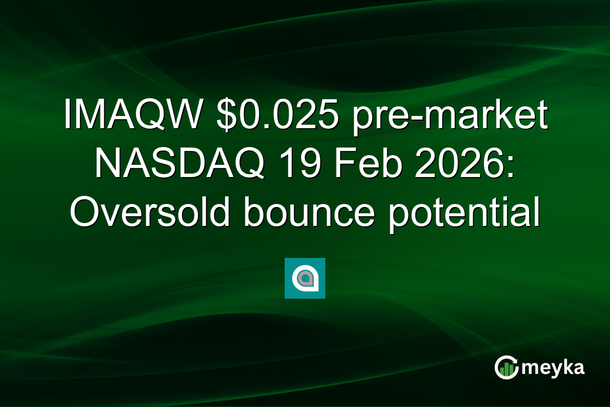 IMAQW $0.025 pre-market NASDAQ 19 Feb 2026: Oversold bounce potential