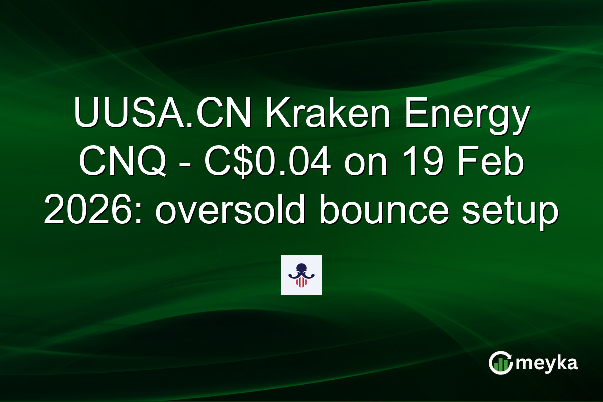 UUSA.CN Kraken Energy CNQ - C$0.04 on 19 Feb 2026: oversold bounce setup