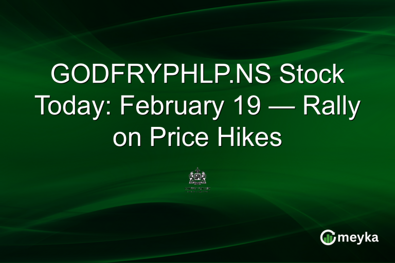 GODFRYPHLP.NS Stock Today: February 19 — Rally on Price Hikes