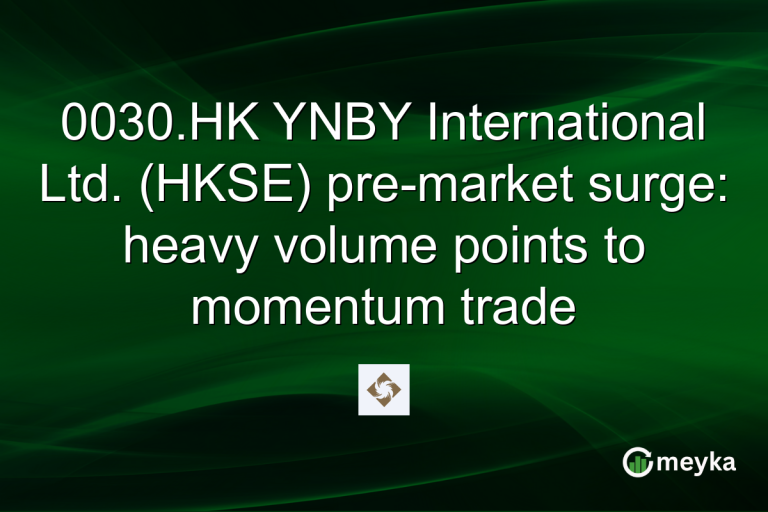 0030.HK YNBY International Ltd. (HKSE) pre-market surge: heavy volume points to momentum trade