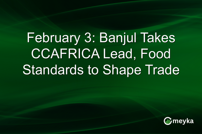 February 3: Banjul Takes CCAFRICA Lead, Food Standards to Shape Trade
