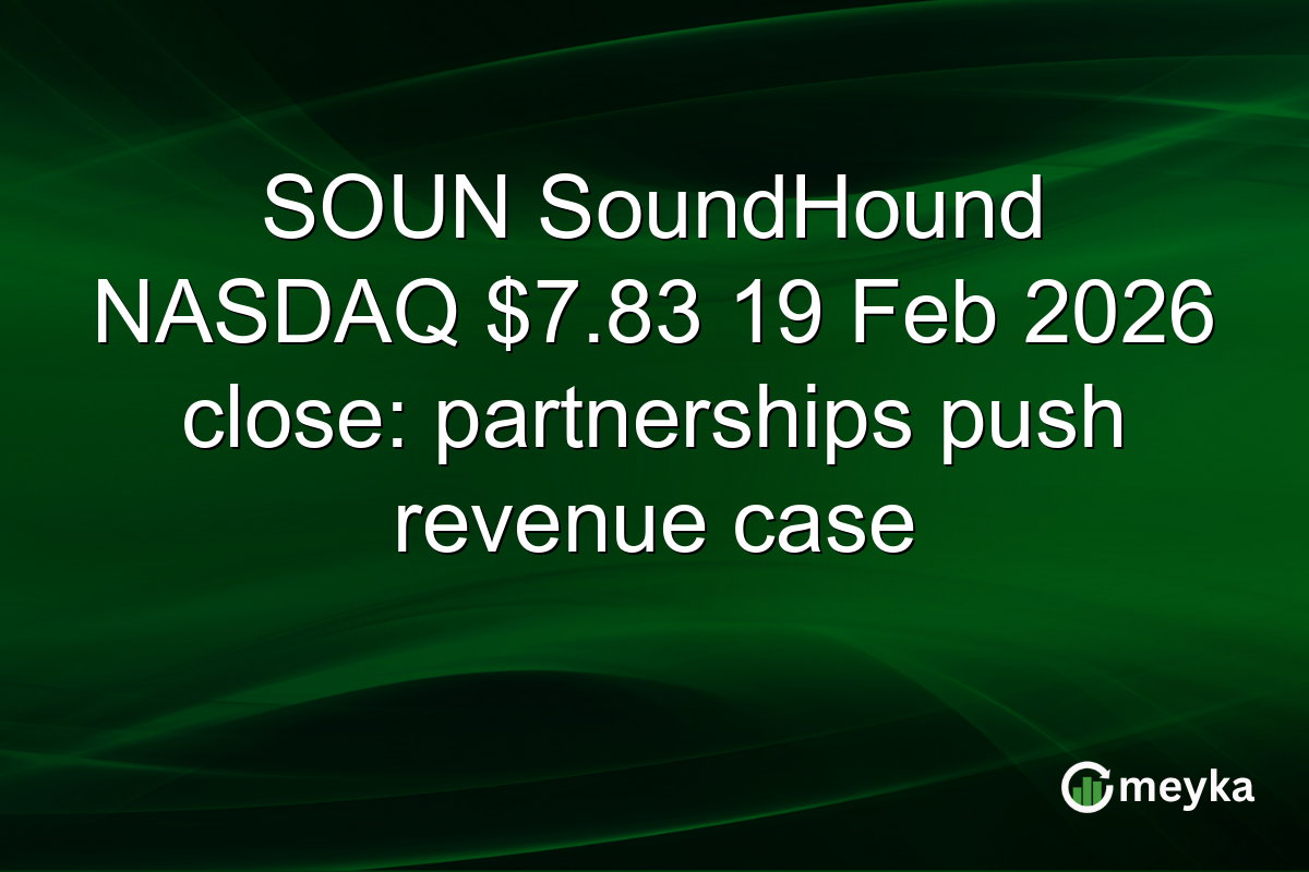 SOUN SoundHound NASDAQ $7.83 19 Feb 2026 close: partnerships push revenue case