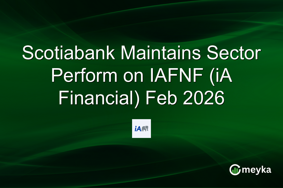 Scotiabank Maintains Sector Perform on IAFNF (iA Financial) Feb 2026