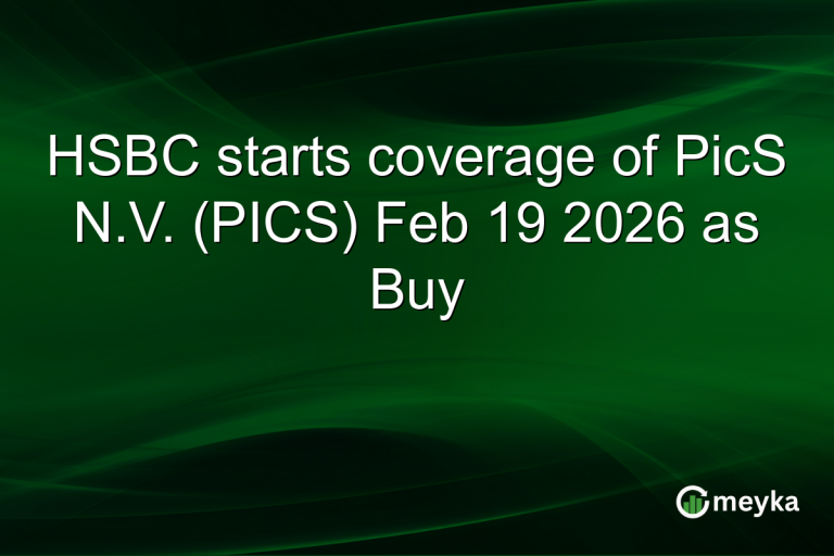HSBC starts coverage of PicS N.V. (PICS) Feb 19 2026 as Buy
