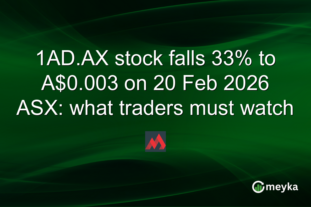1AD.AX stock falls 33% to A$0.003 on 20 Feb 2026 ASX: what traders must watch