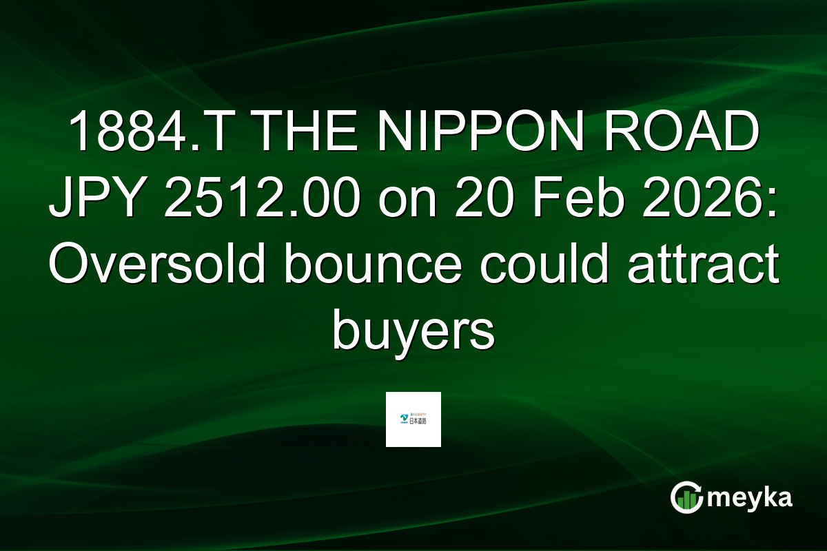 1884.T THE NIPPON ROAD JPY 2512.00 on 20 Feb 2026: Oversold bounce could attract buyers