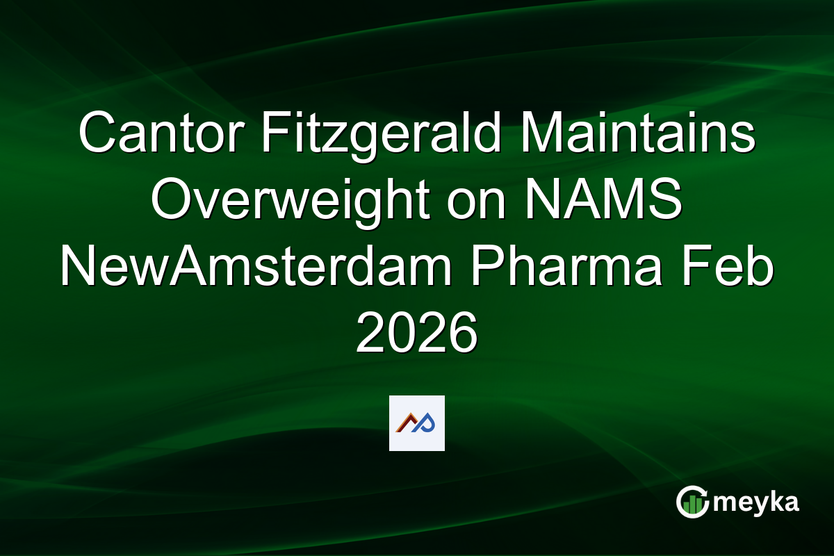 Cantor Fitzgerald Maintains Overweight on NAMS NewAmsterdam Pharma Feb 2026