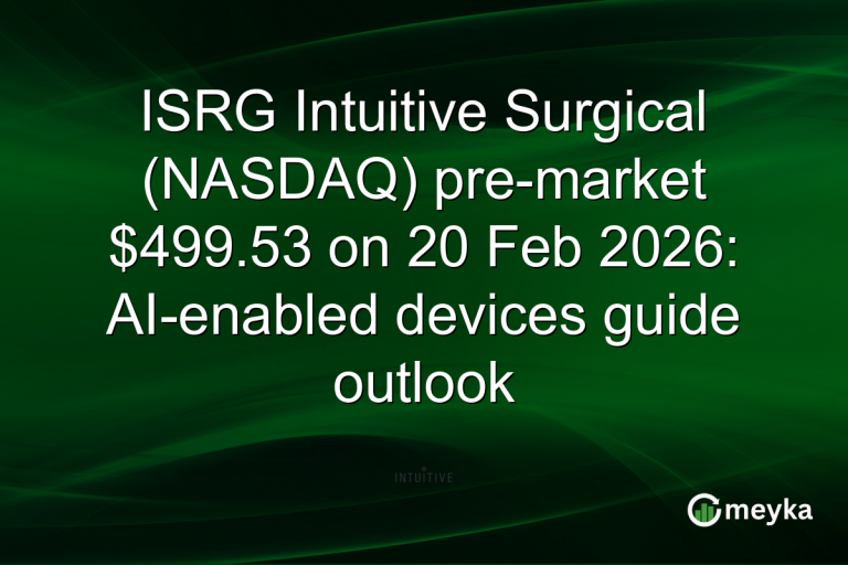 ISRG Intuitive Surgical (NASDAQ) pre-market $499.53 on 20 Feb 2026: AI-enabled devices guide outlook