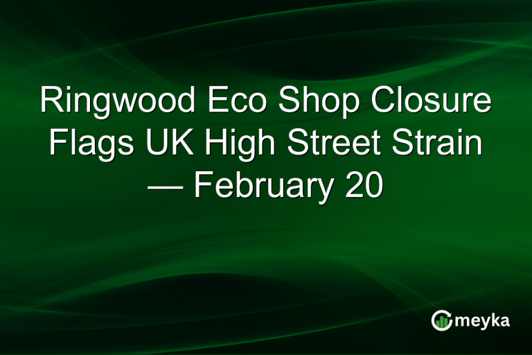 Ringwood Eco Shop Closure Flags UK High Street Strain — February 20