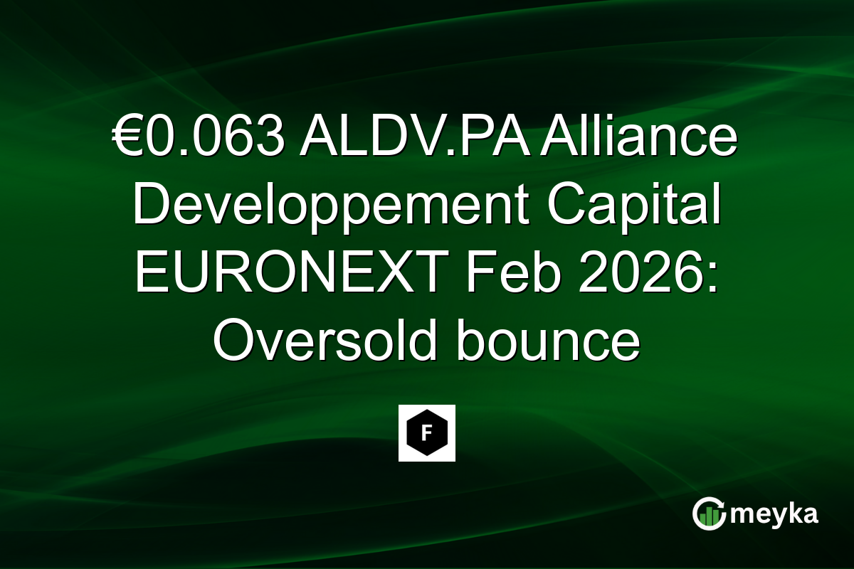 €0.063 ALDV.PA Alliance Developpement Capital EURONEXT Feb 2026: Oversold bounce