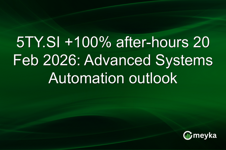 5TY.SI +100% after-hours 20 Feb 2026: Advanced Systems Automation outlook