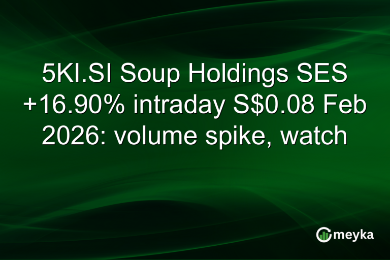 5KI.SI Soup Holdings SES +16.90% intraday S$0.08 Feb 2026: volume spike, watch