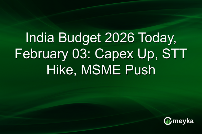 India Budget 2026 Today, February 03: Capex Up, STT Hike, MSME Push