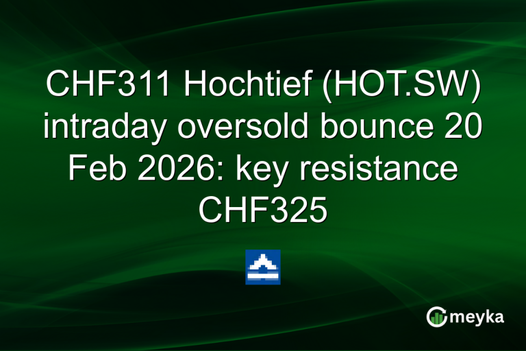 CHF311 Hochtief (HOT.SW) intraday oversold bounce 20 Feb 2026: key resistance CHF325