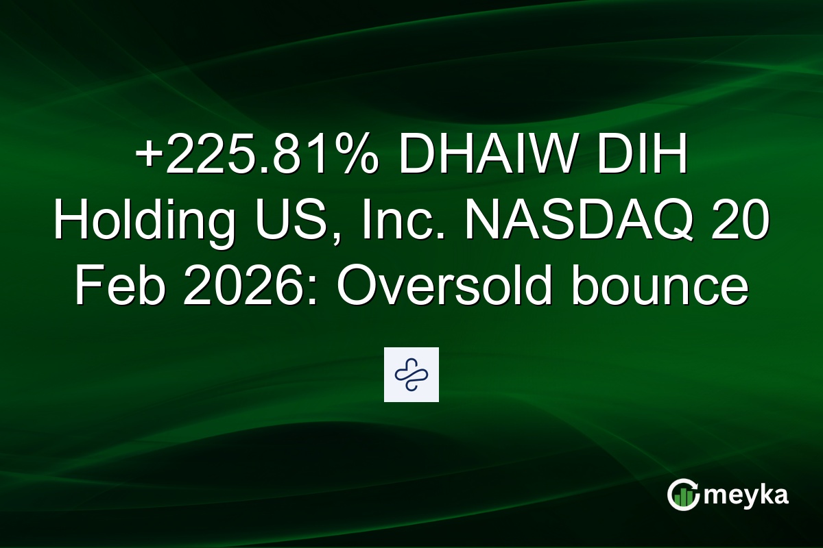 +225.81% DHAIW DIH Holding US, Inc. NASDAQ 20 Feb 2026: Oversold bounce