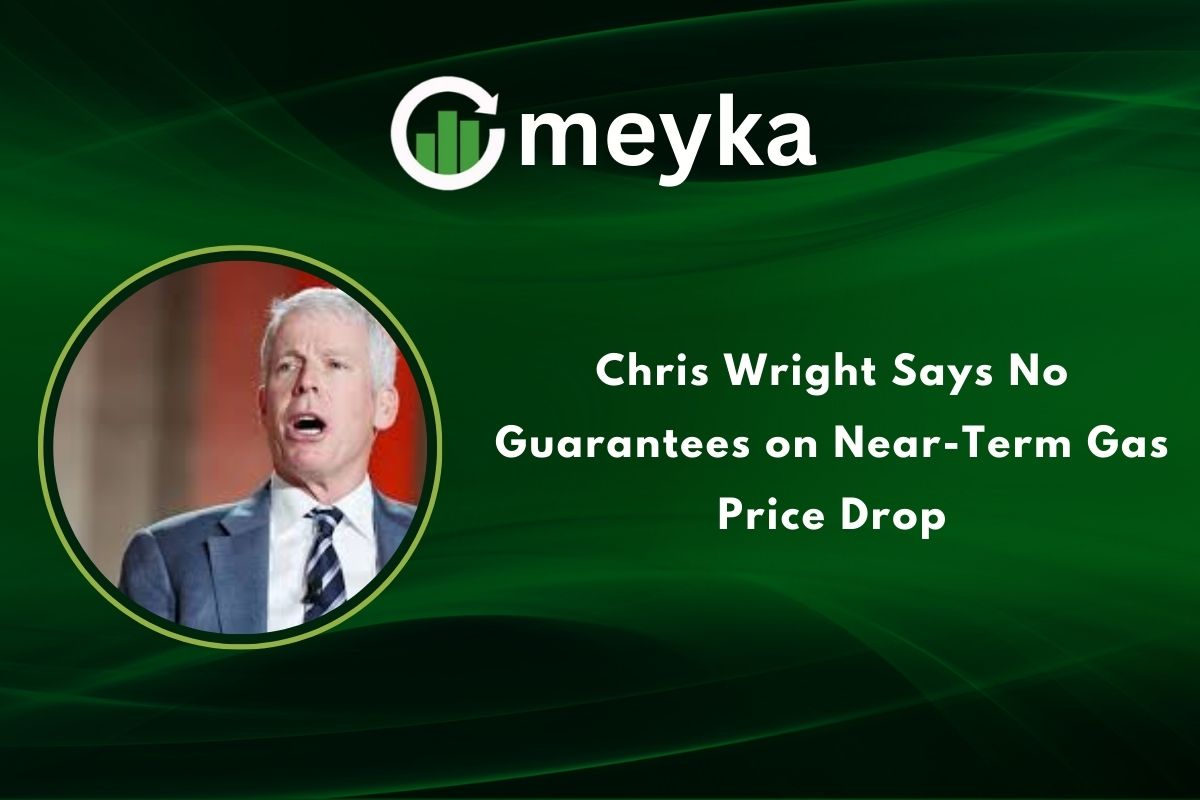 Chris Wright Says No Guarantees on Near-Term Gas Price Drop
