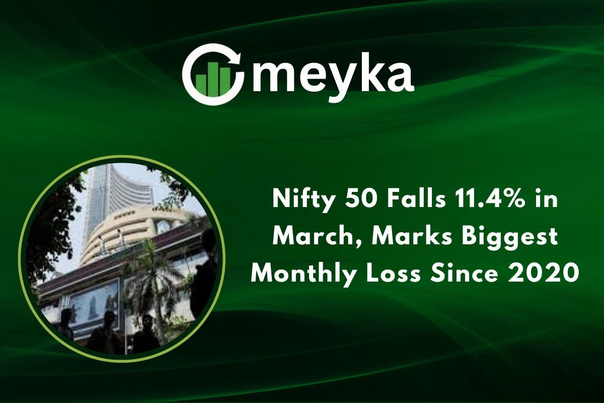 Nifty 50 Falls 11.4% in March, Marks Biggest Monthly Loss Since 2020