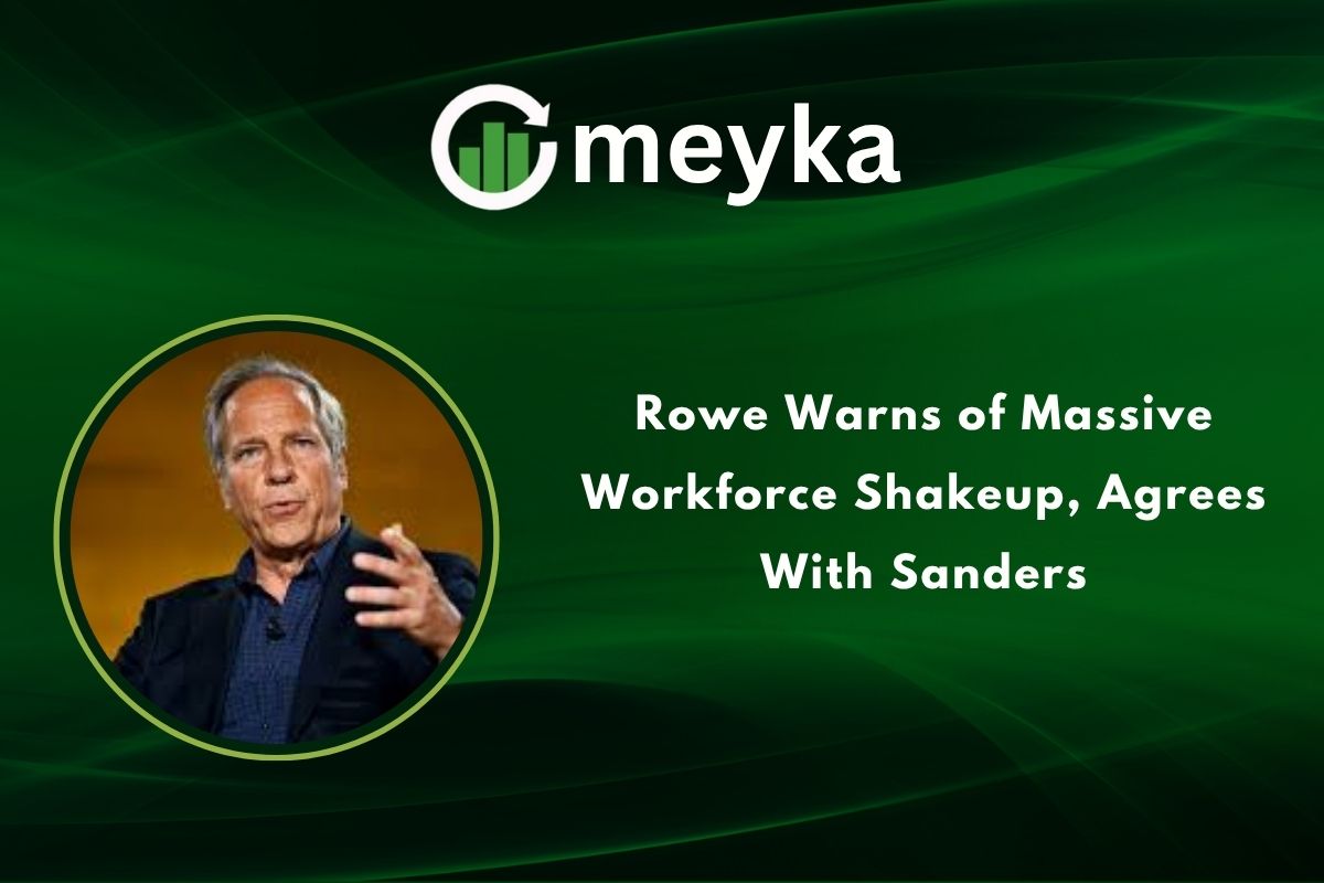 Rowe Warns of Massive Workforce Shakeup, Agrees With Sanders