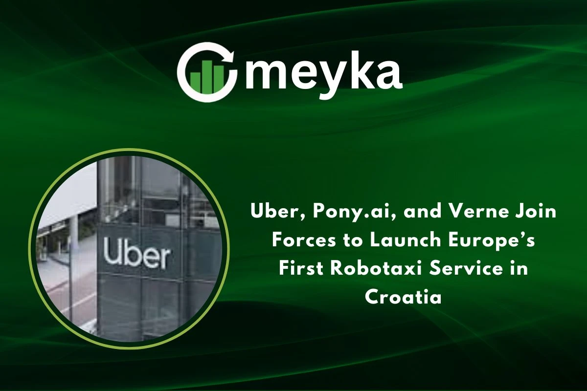 Uber, Pony.ai, and Verne Join Forces to Launch Europe’s First Robotaxi Service in Croatia