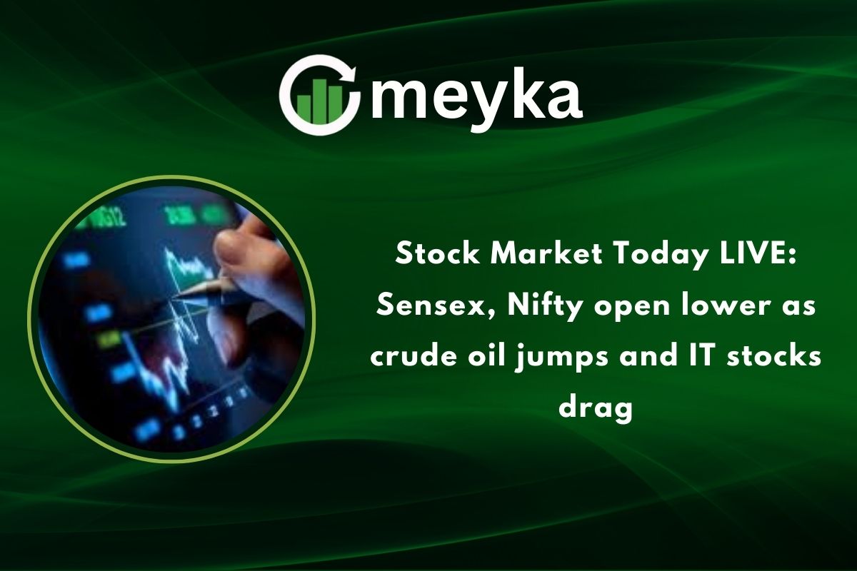 Stock Market Today LIVE: Sensex, Nifty open lower as crude oil jumps and IT stocks drag