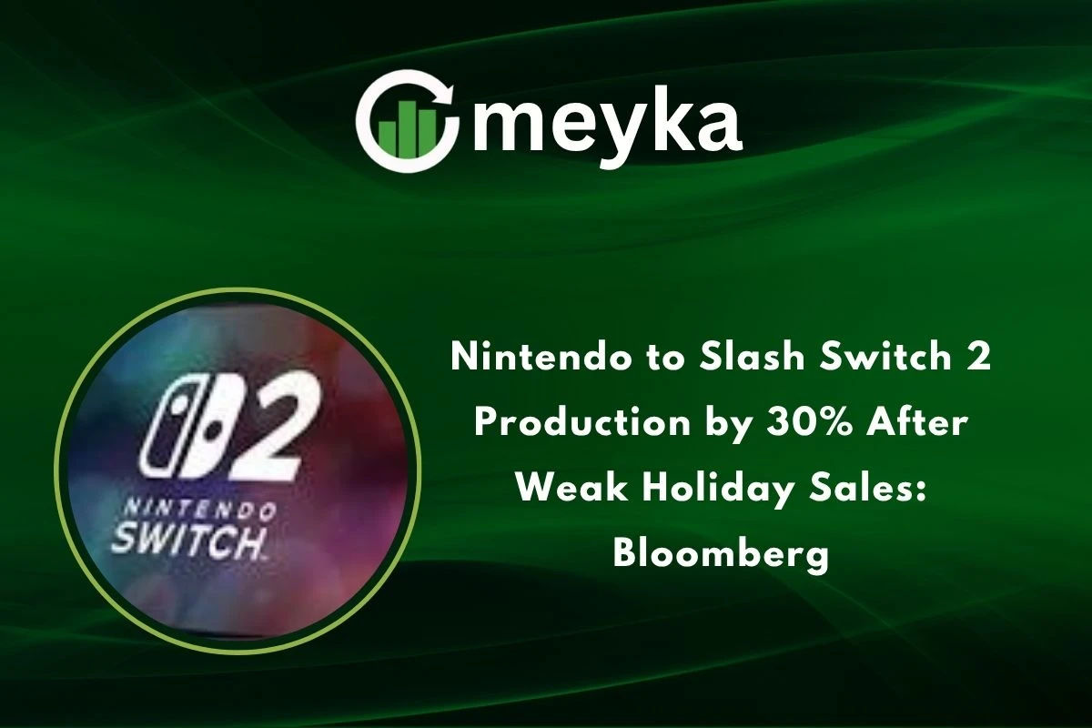 Nintendo to Slash Switch 2 Production by 30% After Weak Holiday Sales: Bloomberg