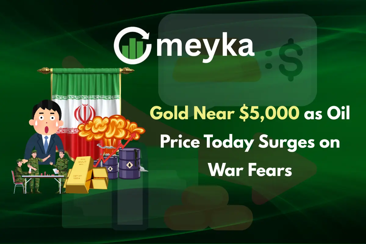 Gold Near $5,000 as Oil Price Today Surges on War Fears