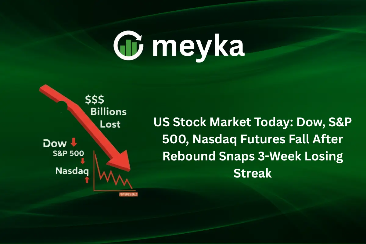 US Stock Market Today: Dow, S&P 500, Nasdaq Futures Slip After Rally Ends Losing Streak