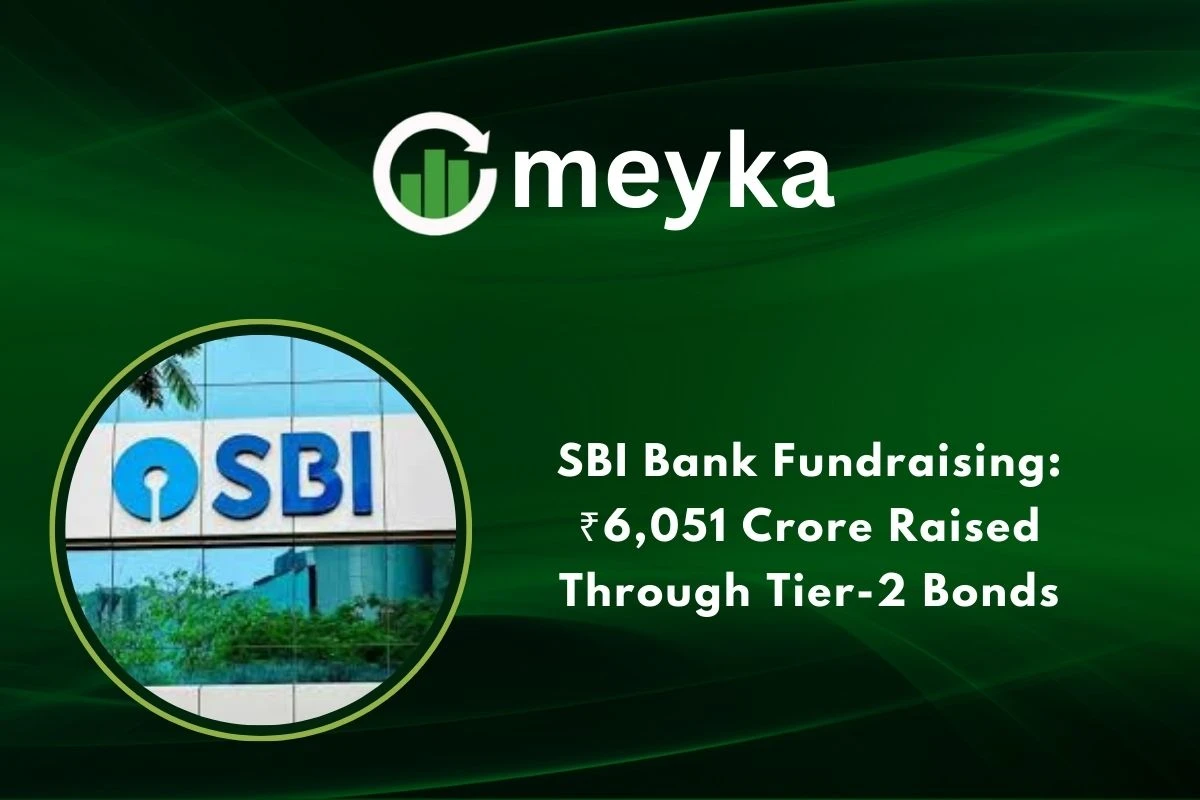 SBI Bank Fundraising: ₹6,051 Crore Raised Through Tier-2 Bonds