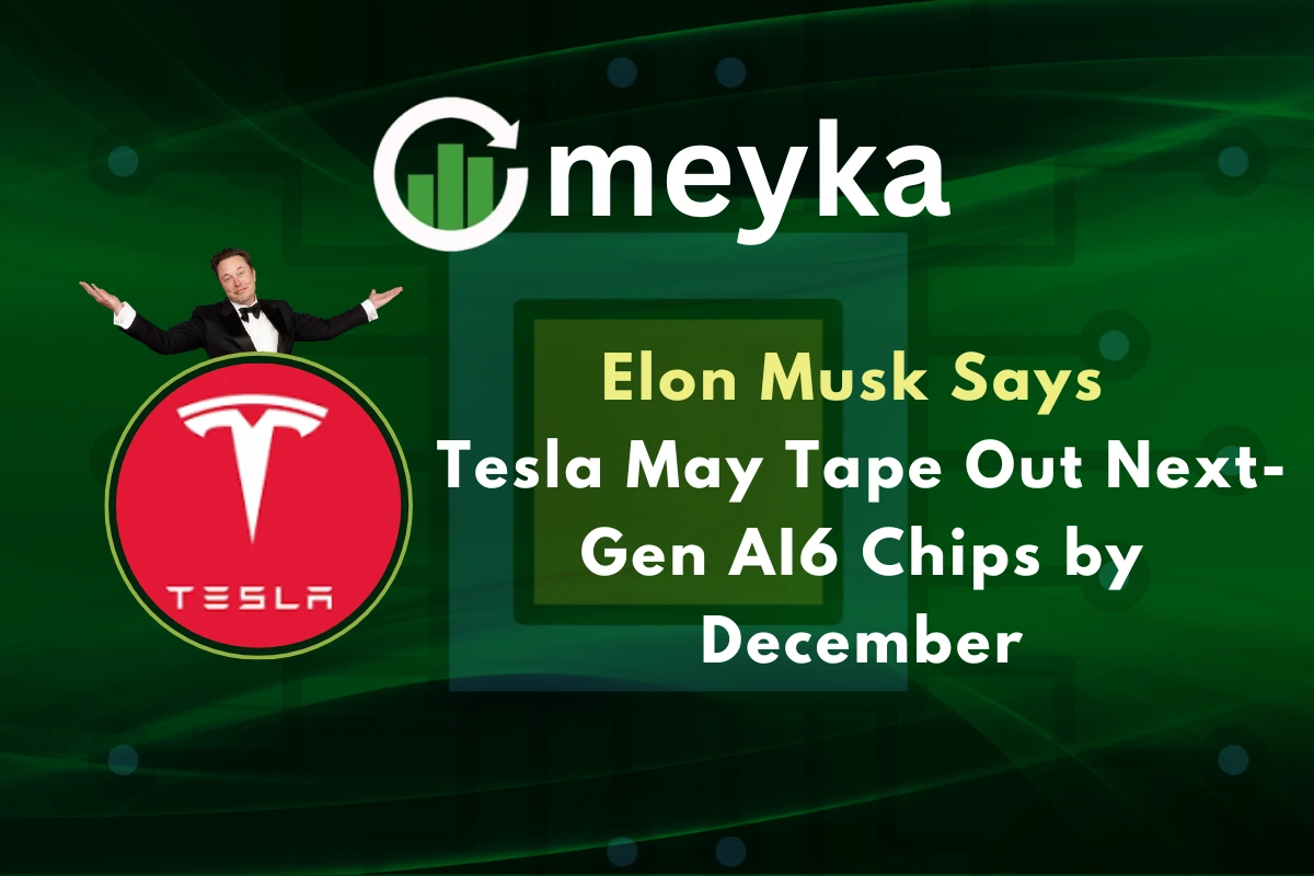 Elon Musk Says Tesla May Tape Out Next-Gen AI6 Chips by December