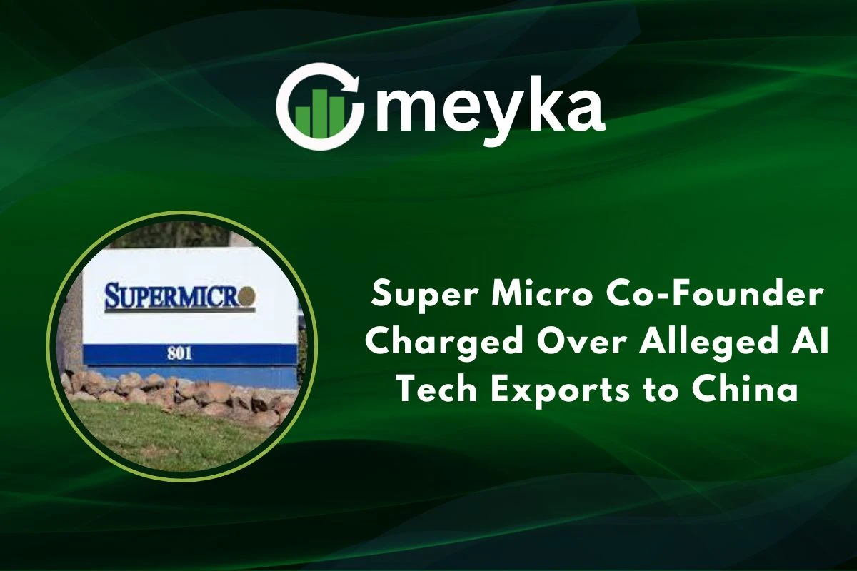 Super Micro Co-Founder Charged Over Alleged AI Tech Exports to China