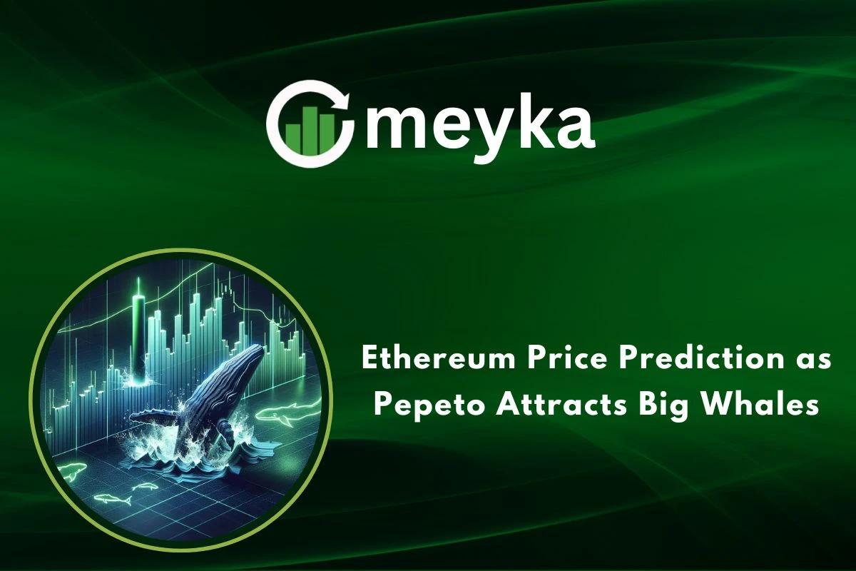 Ethereum Price Prediction as Pepeto Attracts Big Whales