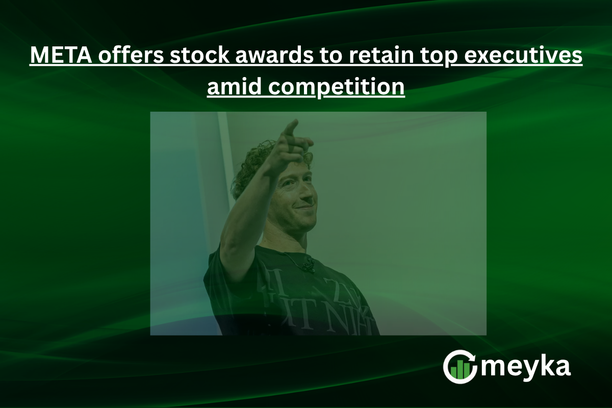 META offers stock awards to retain top executives amid competition