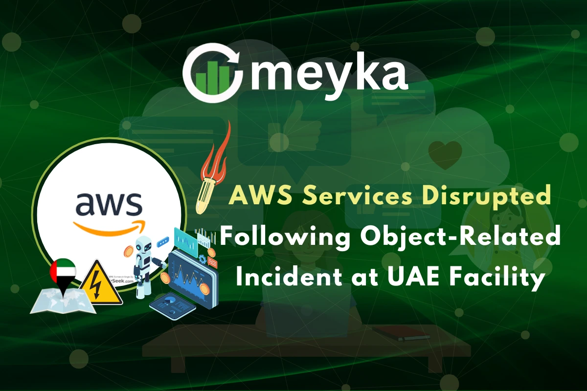 AWS Services Disrupted Following Object-Related Incident at UAE Facility