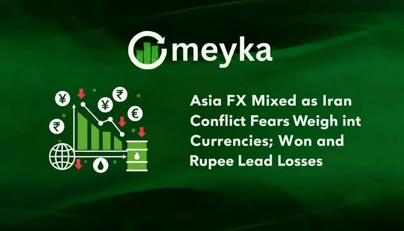 Asia FX Mixed as Iran Conflict Fears Weigh on Currencies. Won and Rupee Lead Losses