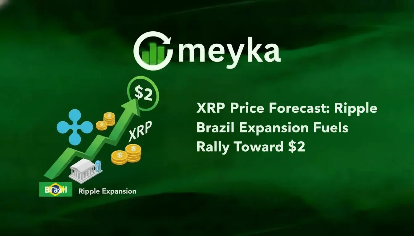 XRP Price Forecast: Ripple Brazil Expansion Fuels Rally Toward $2