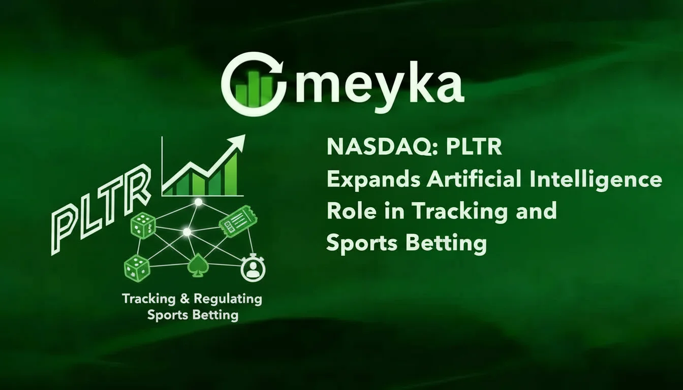 NASDAQ: PLTR Expands Artificial Intellihence Role in Tracking and Regulating Sports Betting