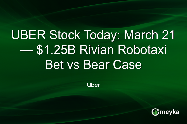 UBER Stock Today: March 21 — $1.25B Rivian Robotaxi Bet vs Bear Case