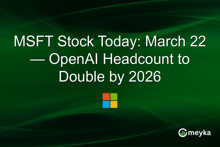 MSFT Stock Today: March 22 — OpenAI Headcount to Double by 2026
