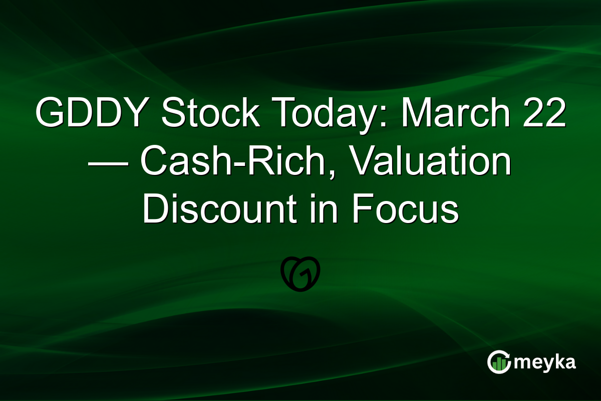 GDDY Stock Today: March 22 — Cash-Rich, Valuation Discount in Focus