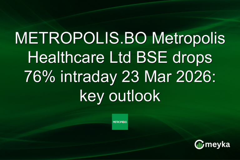 METROPOLIS.BO Metropolis Healthcare Ltd BSE drops 76% intraday 23 Mar 2026: key outlook