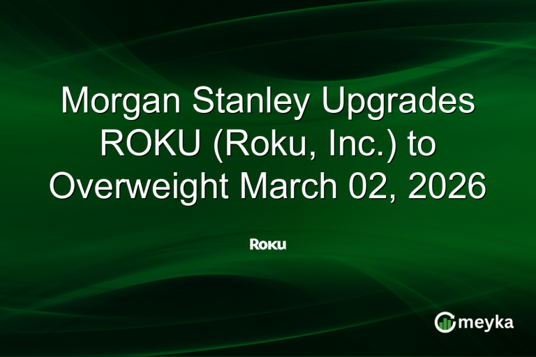 Morgan Stanley Upgrades ROKU (Roku, Inc.) to Overweight March 02, 2026