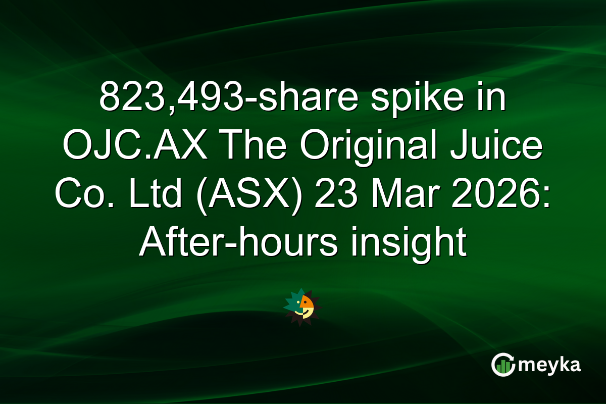 823,493-share spike in OJC.AX The Original Juice Co. Ltd (ASX) 23 Mar 2026: After-hours insight