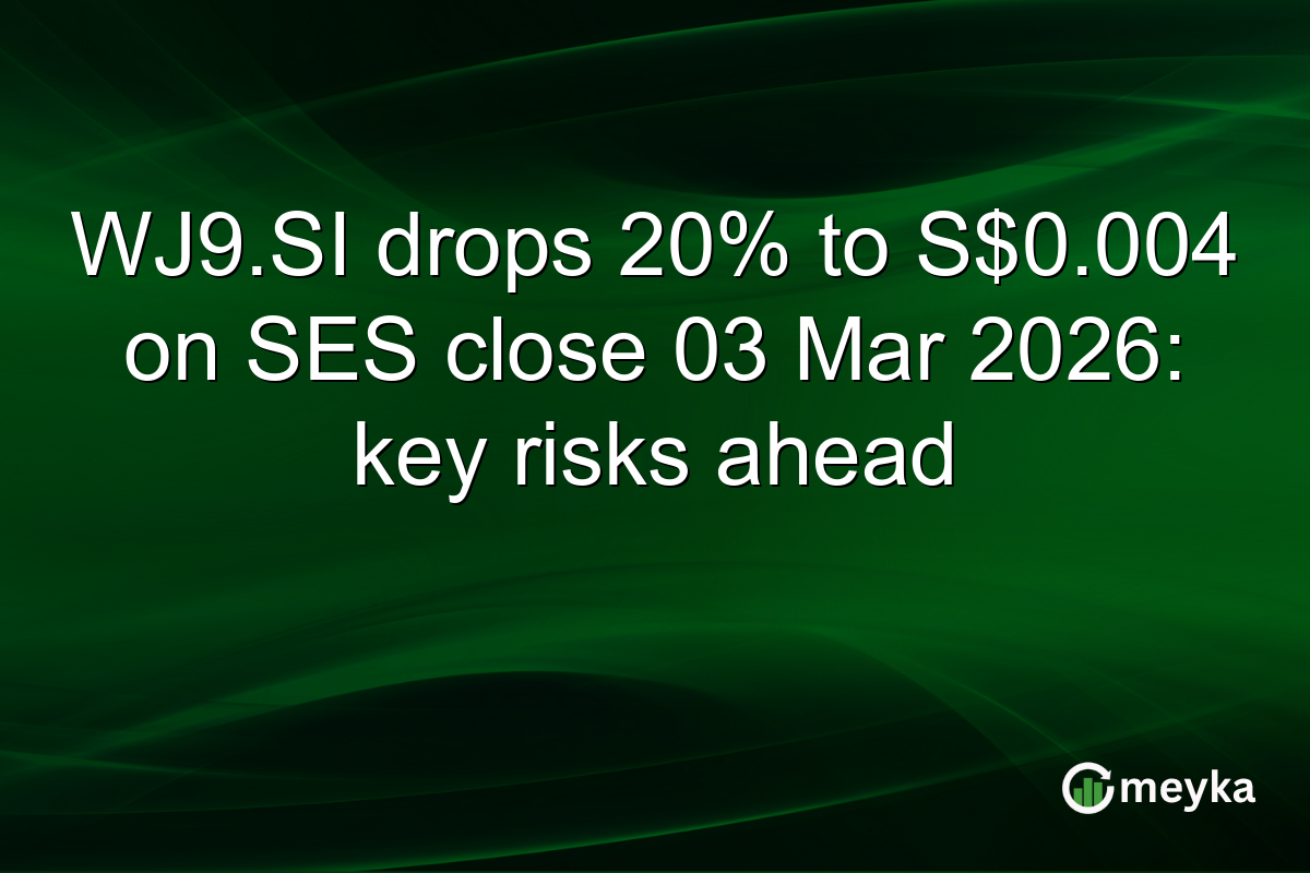 WJ9.SI drops 20% to S$0.004 on SES close 03 Mar 2026: key risks ahead