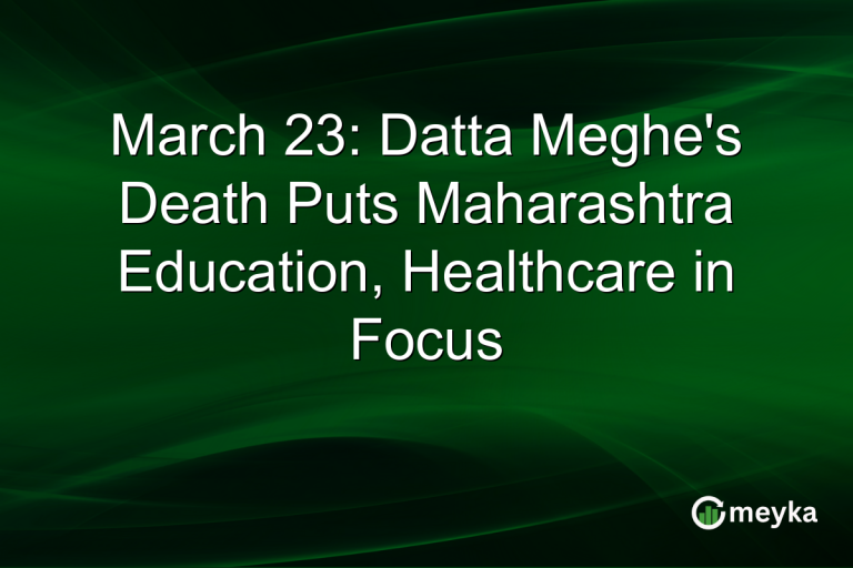 March 23: Datta Meghe's Death Puts Maharashtra Education, Healthcare in Focus