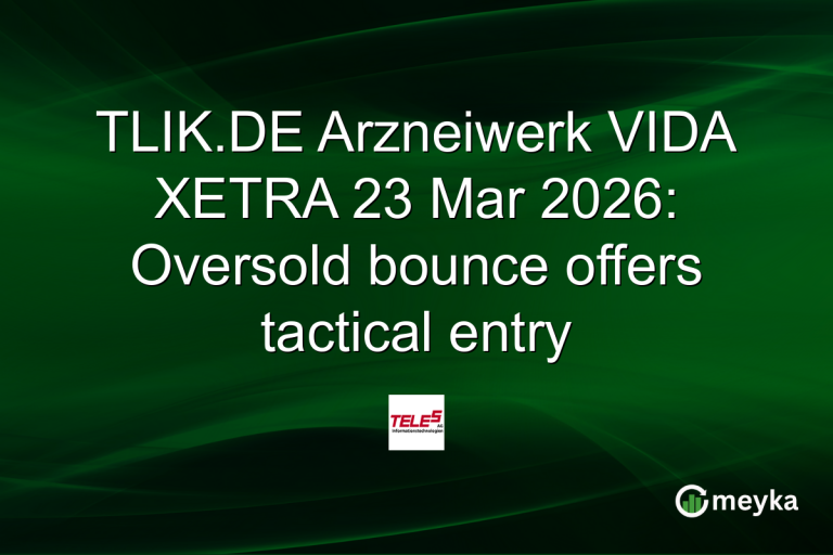 TLIK.DE Arzneiwerk VIDA XETRA 23 Mar 2026: Oversold bounce offers tactical entry
